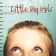 Little Big Girls Little Big Girls