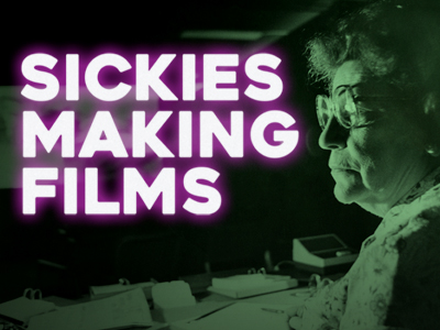 Sickies Making Films - image