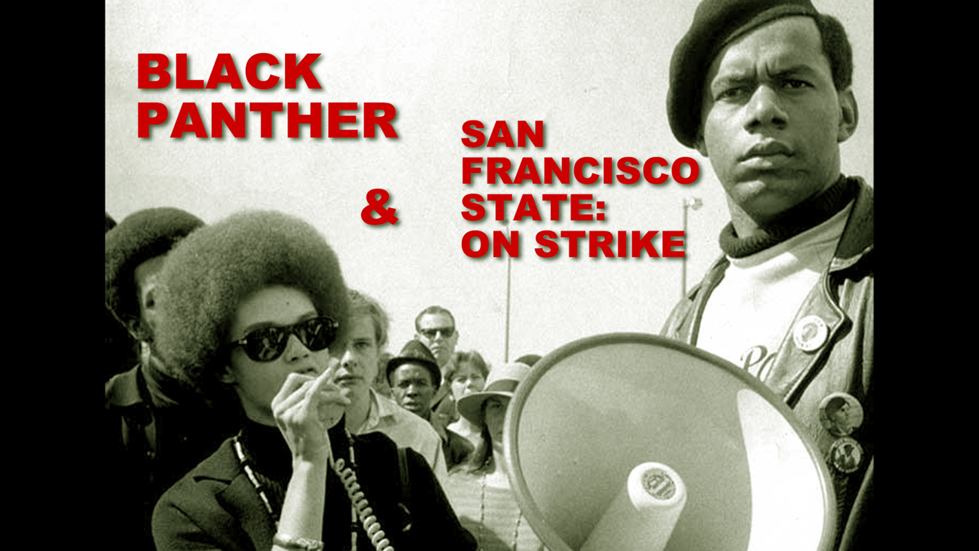 Black Panther / San Francisco State: On Strike - image