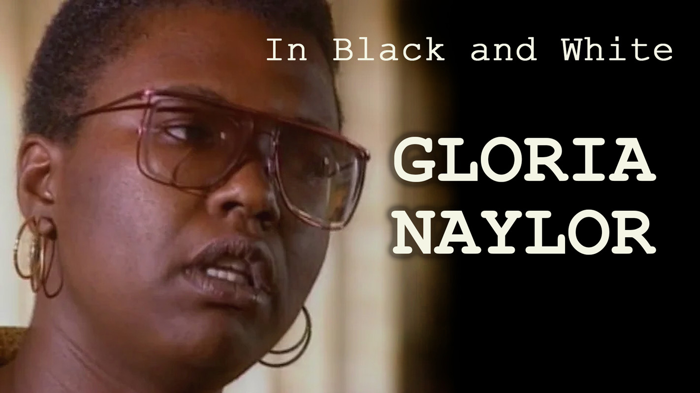 In Black and White Vol. 2: Gloria Naylor