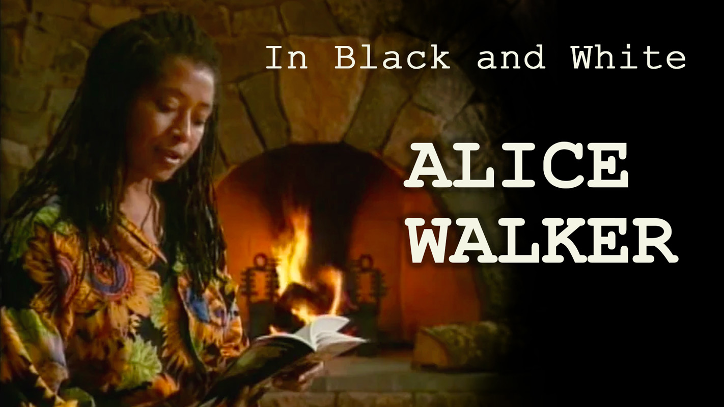 In Black and White Vol. 4: Alice Walker