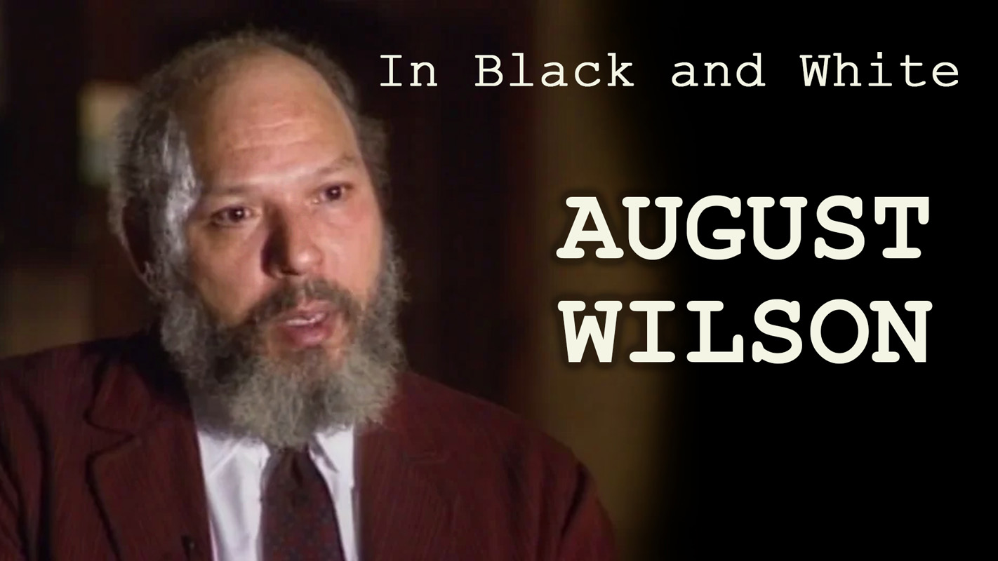 In Black and White Vol. 5: August Wilson
