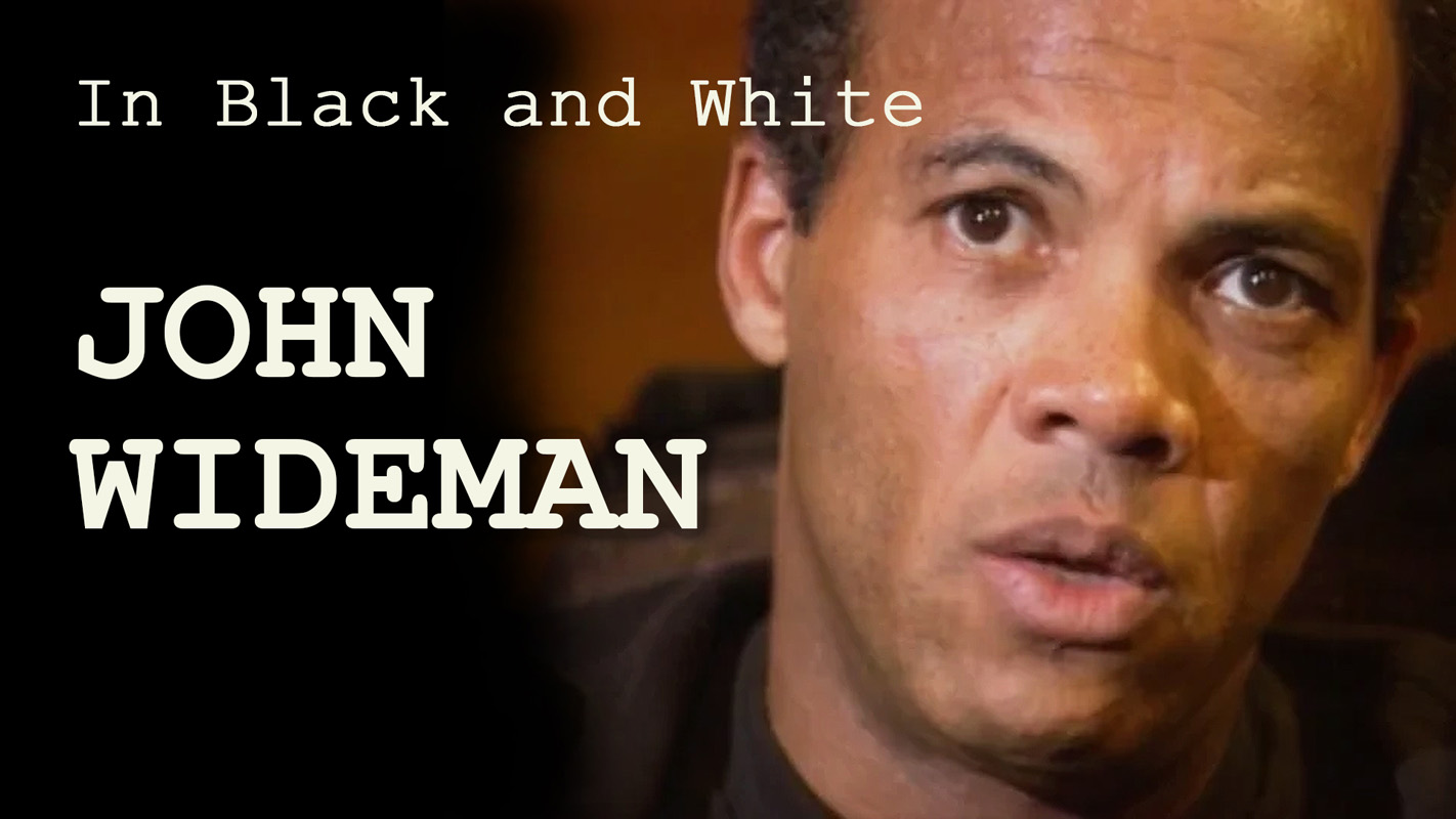 In Black and White Vol. 6: John Wideman