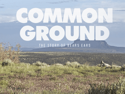 Common Ground: The Story of Bears Ears - image