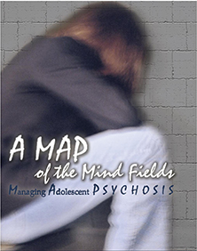 A Map of the Mind Fields: Managing Adolescent Psychosis - image