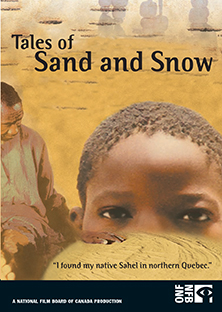 Tales of Sand and Snow