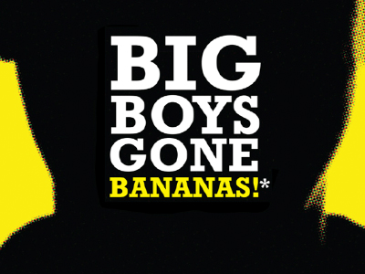 Big Boys Gone Bananas!* - image