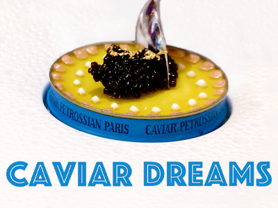 Caviar Dreams - image
