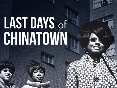 Last Days of Chinatown - image