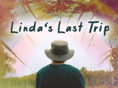 Linda's Last Trip - image