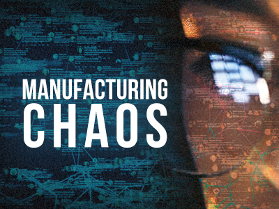 Manufacturing Chaos - image