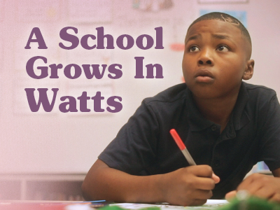 A School Grows In Watts - image