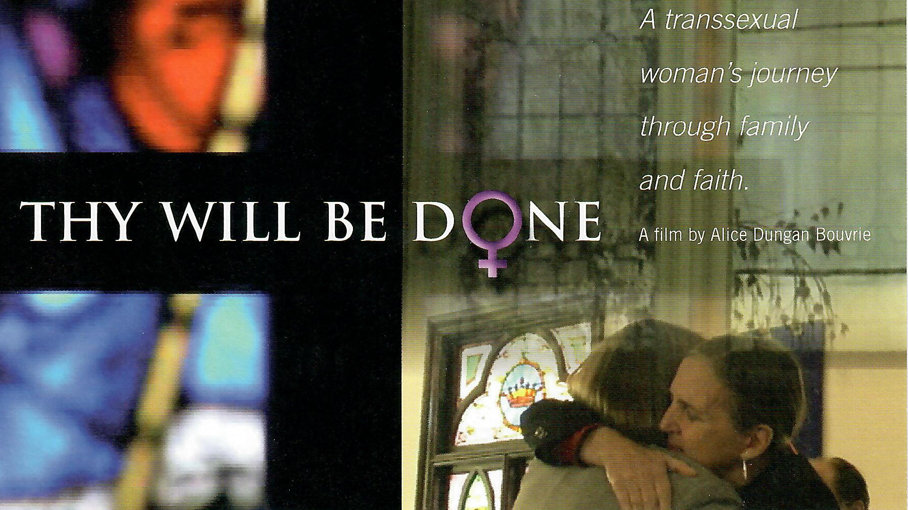 Thy Will Be Done: A Transsexual Woman's Journey Through Family and Faith