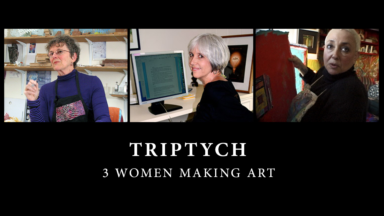 Triptych: 3 Women Making Art