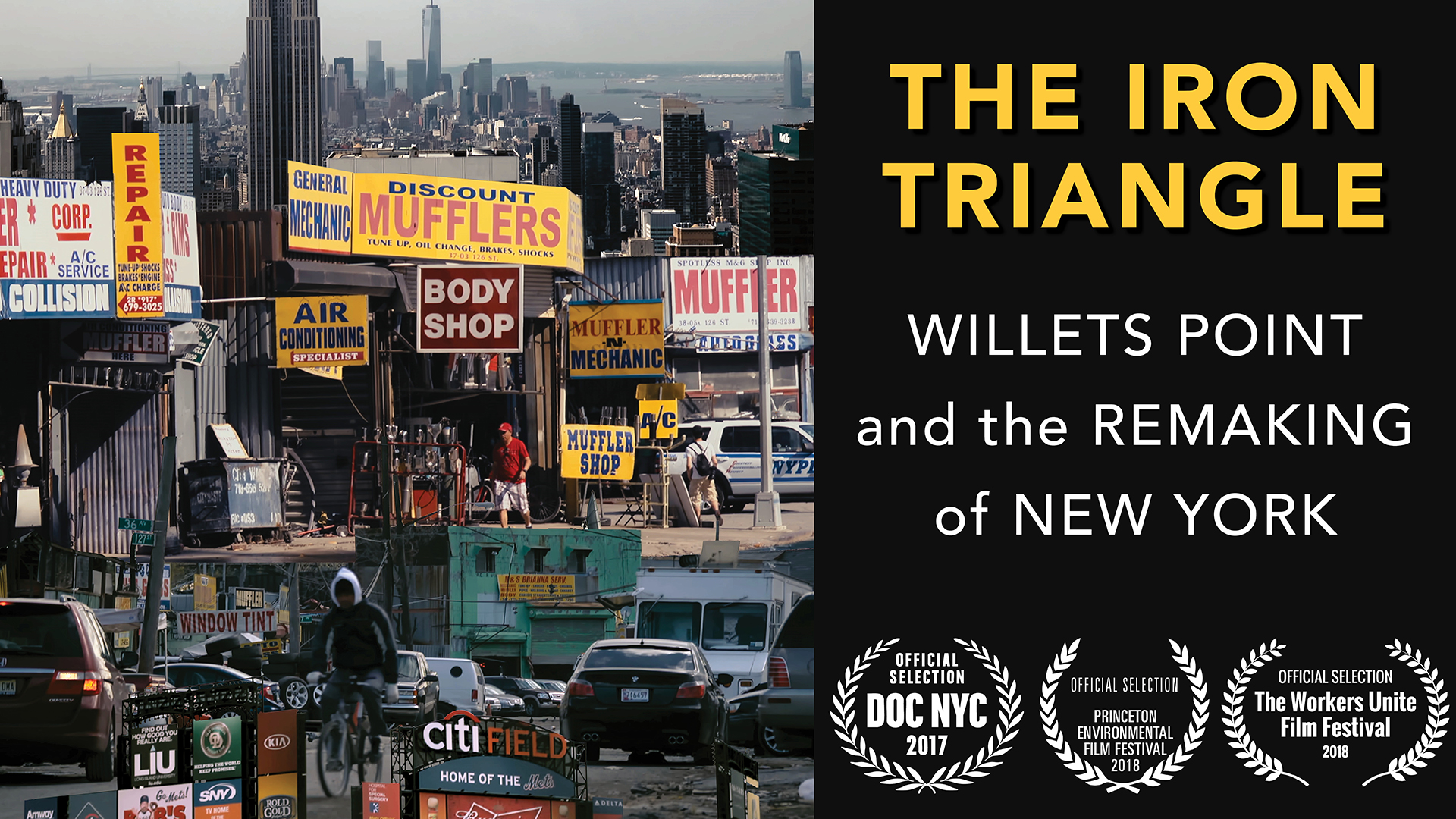 The Iron Triangle: Willets Point and the Remaking of New York
